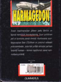 Harmagedon, 1991. 6.p. Kirja kertoo jaetun Berliinin taustoista ja kattaa kahden vuosikymmenen tapahtumat Normandian maihinnoususta muurin pystyttämiseen.