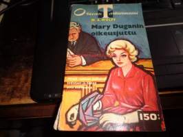Mary Duganin oikeusjuttu (Otavan taskuromaani 20)