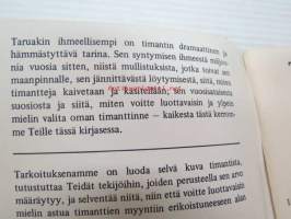 Timantit -opaskirjanen timanttien luokitukseen, arvon määrittämiseen, kauppaan, hiontaan ym. tarpeellisen sijoittajille / korunostajille