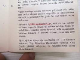 Timantit -opaskirjanen timanttien luokitukseen, arvon määrittämiseen, kauppaan, hiontaan ym. tarpeellisen sijoittajille / korunostajille