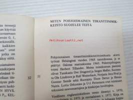 Timantit -opaskirjanen timanttien luokitukseen, arvon määrittämiseen, kauppaan, hiontaan ym. tarpeellisen sijoittajille / korunostajille