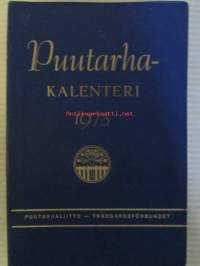 Puutarhakalenteri 1973