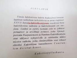 Haapaniemestä Santahaminaan -suppea esitys kadettikoulun vaiheista