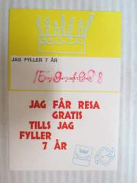 Helsinki / Liikennelaitos / HKL - HST / YTV - 19?? Barnens egna resbiljett under 7 år 2kpl -matkalippu