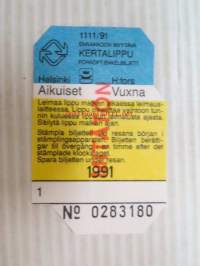Helsinki / Liikennelaitos / HKL - HST / YTV - 1991 Ennakkoon myytävä kertalippu Aikuiset Mitätön nr 0283180 -matkalippu