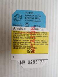 Helsinki / Liikennelaitos / HKL - HST / YTV - 1991 Ennakkoon myytävä kertalippu Aikuiset Mitätön nr 0283179 -matkalippu