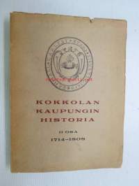 Kokkolan kaupungin historia osa II 1714-1808