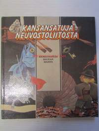 Kansansatuja Neuvostoliitosta - Kansansatuja Baltian maista