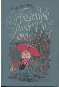 Amsterdam, Anne F ja minä