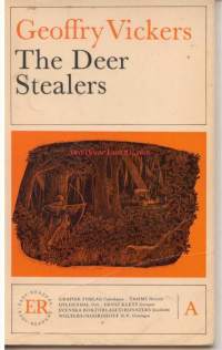The Deer Stealers, A Tale of old England