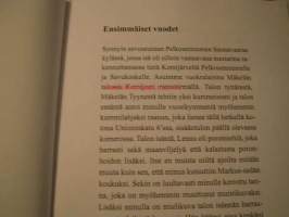 markku piispasen nuoruus pelkosenniemellä