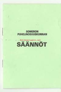 Someron Puhelinosuuskunnan säännöt 1984