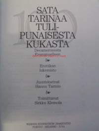 Sata tarinaa tulipunaisesta kukasta Decameronesta Emmanuelleen  -erotiikan lukemisto