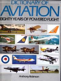 Dictionary of Aviation.  Eighty Years of Powered Flight. 1984.  Moottoroitu lentäminen 80-v. Lentämisen tietosanakirja.  Kolme osaa - Ihmiset, sodat ja lentokoneet