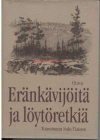 Eränkävijöitä ja löytöretkiä