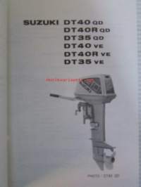 Suzuki DT40 / DT40 qd / DT40R qd / DT35 qd / DT40 ve / DT40R ve / DT35 ve Parts Catalogue perämoottori -varaosaluettelo