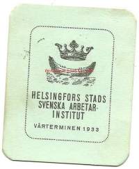 Helsingfors stads svenska Arbetarinstitut vårterminen  1932 - kausikortti