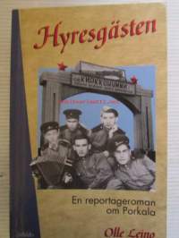 Hyresgästen - En reportageroman om Porkala, Återkomsten - och den sovjetryska tiden
