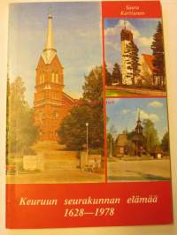 Keuruun seurakunnan elämää 1628-1978