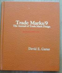 The Book of American Trade Marks/9: The Annual of Trade Mark Design Hardcover  &amp;#8211; April, 1985 by David E. Carter   (Editor) / THE BOOK OF AMERICAN TRADE