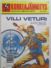 Korkeajännitys 1988 nr 13 - Villi veturi