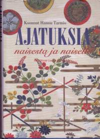 Ajatuksia naisesta ja naiselle, 1998.