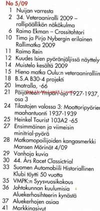 Huimapyörä 5/2009. Veteraanimoottoripyöräklubin jäsenlehti.  Katso sisällysluettelo kuvasta.