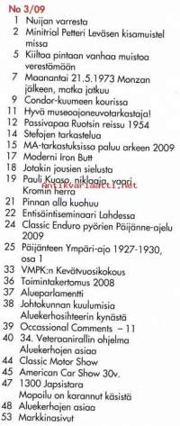 Huimapyörä 4/2009. Veteraanimoottoripyöräklubin jäsenlehti.  Katso sisällysluettelo kuvasta.