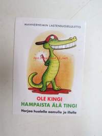 Ole Kingi - Hampaista älä tingi -tarra