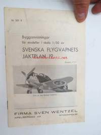 Bygganvisningar för modeller i skala 1/50 av Svenska Flygvapnets Jaktplan J9 -rakennusohjeet lentokoneen pienoismallille