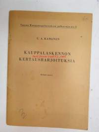 Kauppalaskennon kertausharjoituksia - Vaasan Kauppaoppilaitoksen julkaisuja nr 2