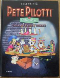 Vaaleanpunaiset tiikerit / Olli Vainio.Sarja:Pete Pilotti &amp; Pontiac.