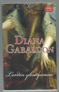 Lordin yksityisasia / Diana Gabaldon ; suomentanut Anuirmeli Sallamo-Lavi.