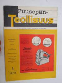 Puusepän-Teollisuus 1952 nr 3 -puuteknillinen ammattijulkaisu