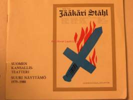 Jääkäri Ståhl - näytelmä 1979-1980 Suomen Kansallisteatteri