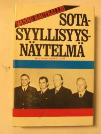 Sotasyyllisyysnäytelmä- Valvontakomission salaiset asiakirjat puhuvat