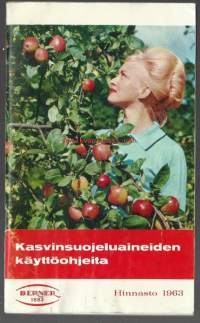 Kasvinsuojeluaineiden käyttöohjeita  Hinnasto 1963