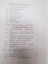 Hallinto-ohjesääntö (H.O.) I osa - Puolustusministeriö, Puolustuslaitoksen jako hallinnollisessa suhteessa, Hallinnolliset viranomaiset ja heidän