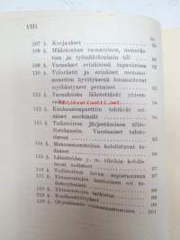 Hallinto-ohjesääntö (H.O.) I osa - Puolustusministeriö, Puolustuslaitoksen jako hallinnollisessa suhteessa, Hallinnolliset viranomaiset ja heidän