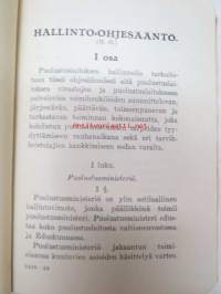 Hallinto-ohjesääntö (H.O.) I osa - Puolustusministeriö, Puolustuslaitoksen jako hallinnollisessa suhteessa, Hallinnolliset viranomaiset ja heidän