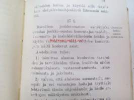 Hallinto-ohjesääntö (H.O.) I osa - Puolustusministeriö, Puolustuslaitoksen jako hallinnollisessa suhteessa, Hallinnolliset viranomaiset ja heidän