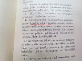 Hallinto-ohjesääntö (H.O.) I osa - Puolustusministeriö, Puolustuslaitoksen jako hallinnollisessa suhteessa, Hallinnolliset viranomaiset ja heidän