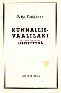 Kunnallisvaalilaki selitettynä, 1956.