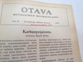 Otava - Kuvallinen kuukauslehti 1915 -sidottu vuosikerta, sisältää runsaasti mielenkiintoisia artikkeleita eri aihepiireistä, painokuvia, kannet sidottu tässä