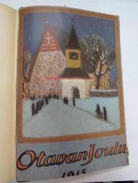 Otava - Kuvallinen kuukauslehti 1915 -sidottu vuosikerta, sisältää runsaasti mielenkiintoisia artikkeleita eri aihepiireistä, painokuvia, kannet sidottu tässä