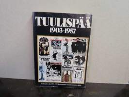 Tuulispää 1903-1957