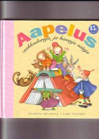 Aapelus - aakkosloruja ja hassuja satuja