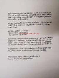 Mercedes-Benz Lämmitysautomatiikka Kuorma-autot - Toimintakuvaus ja tarkastusohjelma