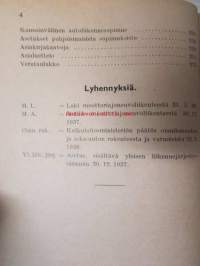 Autoilijan lakikirja - Autoliikennettä koskevat lait ja asetukset sekä muut viranomaisten määräykset.