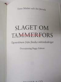Slaget om Tammerfors - Ögonvittnen från finska inbördeskriget
